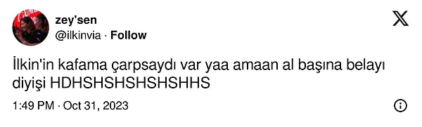 Maçı izleyen bir takipçisi İlkin Aydın'ın bir hücumunda, topu karşı takıma yolladığı sırada yaşadıkları için söylediklerini yazdı ve kahkahalar attı.