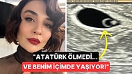 Gonca Vuslateri Bebeğinin İlk Ultrasonunu Paylaştı: "Atatürk Ölmedi, Benim İçimde Yaşıyor"