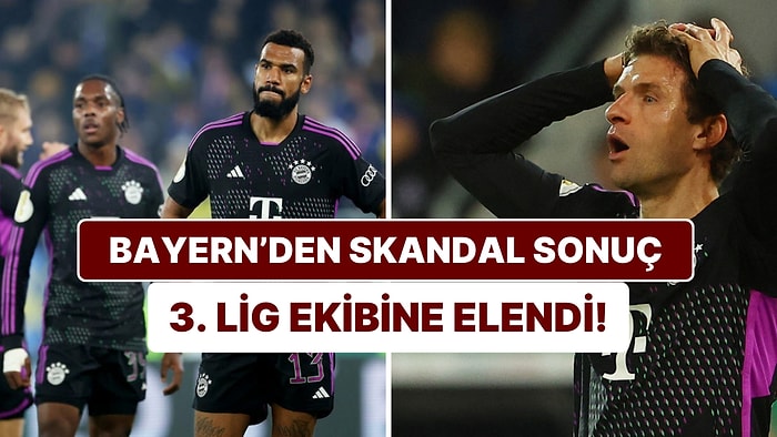 Bayern Münih Almanya Kupası'nda 3. Lig Ekibi Saarbrücken’e 2-1 Yenilerek Elendi!