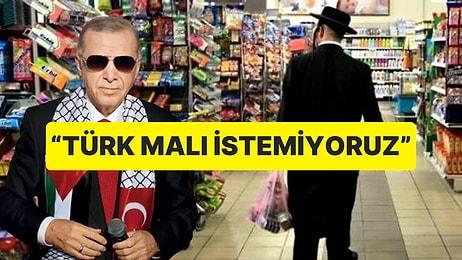 Erdoğan'ın Hamas Açıklamasının Ardından İsrail'deki Marketler Türk Mallarını Boykot Etme Kararı Aldı