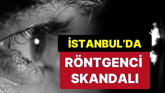 İstanbul’da Röntgen Skandalı: Afet Kameralarıyla Otel ve Binaların İçini İzleyen 3 İtfaiye Personeline Dava