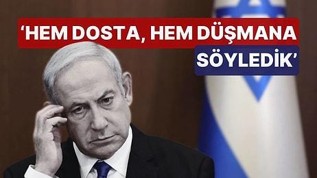 Netanyahu Ateşkes Şartını Açıkladı: 'Hem Dosta, Hem Düşmana Söyledik'