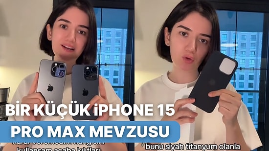 Hangi Rengini Daha Çok Beğendiğine Karar Veremeyip İki Tane iPhone 15 Pro Max Alan Kadın Gündem Oldu