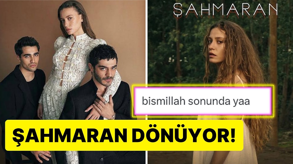 Serenay Sarıkaya, Netflix Yapımı Şahmaran'ın 2. Sezon Tarihini Verdi!