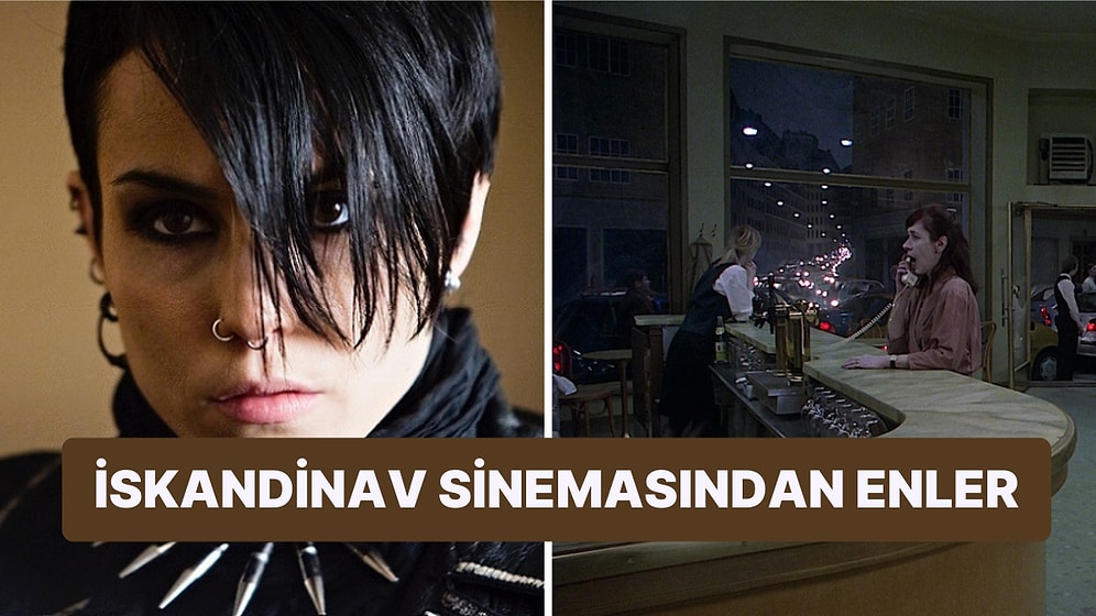 Kasvetli Ama Yalın: İskandinav Sinemasından Mutlaka İzlemeniz Gereken 20 Film