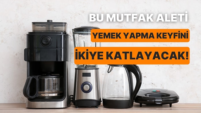 Mutfakta Daha Keyifli Vakit Geçirmek İçin Hangi Teknolojik Alete İhtiyacın Var?