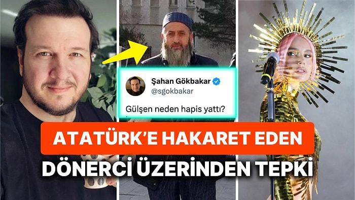 Şahan Gökbakar, Atatürk'e Hakaret Eden Dönerci Üzerinden Gülşen'e Değinince Avukattan Açıklama Geldi