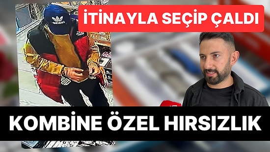 Türkiye'nin Keyfine En Düşkün Hırsızı: Kombinine Özel Saat ve Kordon Çaldı!