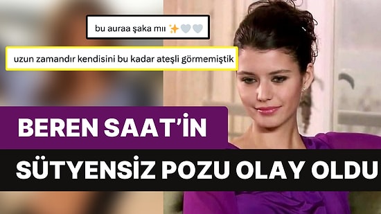 Sosyal Medyada 'Beren Saat' Fırtınası: Sütyensiz Pozu Olay Oldu!