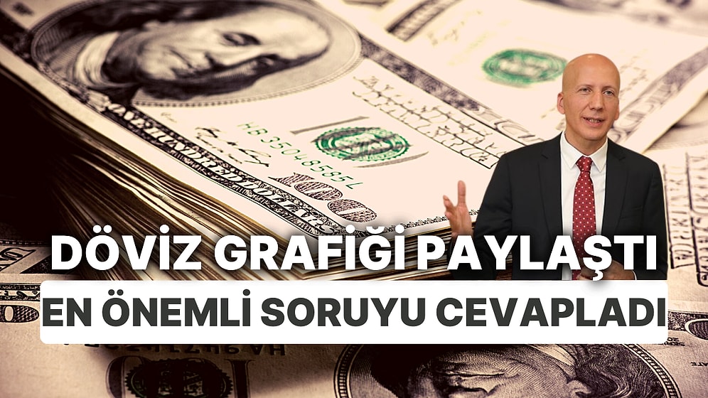 Dolar Neden Yükselmedi? Ünlü Ekonomist, 'Kur Nasıl Patlamadı?' Sorusuna Döviz Pozisyonu Grafiğiyle Cevap Verdi