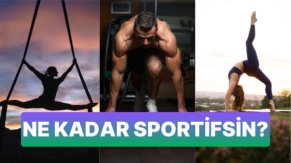 Ne Kadar Sportifsin?