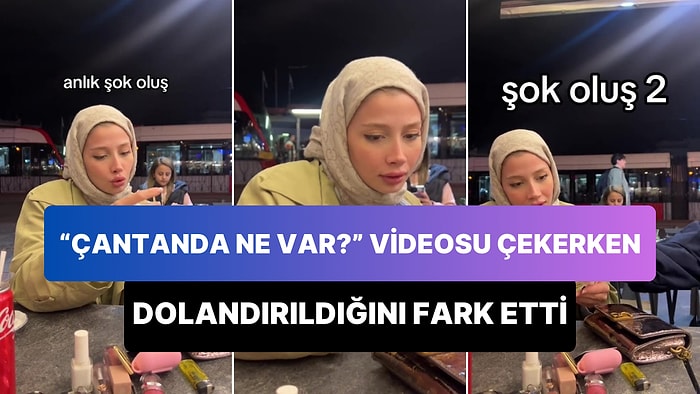 'Çantanda Ne Var?' Videosu Çekerken Çantadan Çıkan Fiş ile Dolandırıldığını Anlayan Genç