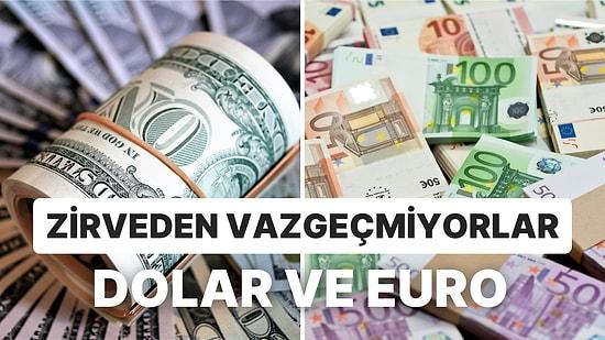 Rekor Fırsatını Kaçırmıyor! Dolar ve Euro Güne Başlarken Yeni Zirveleri Test Etti