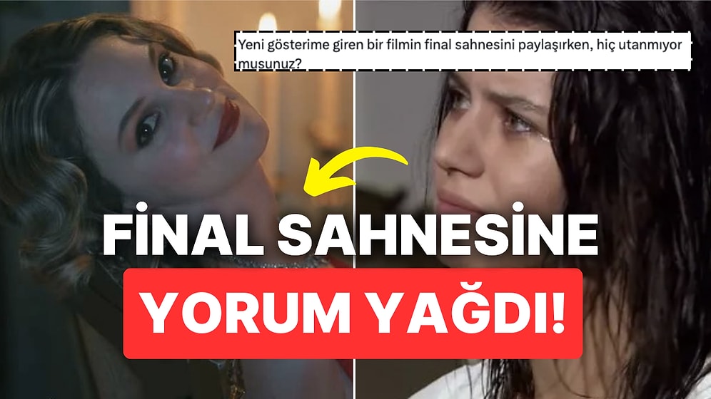 Bihter Filminin Final Sahnesi Sosyal Medyada Paylaşılınca İzleyenlerden Tepkiler Gecikmedi!