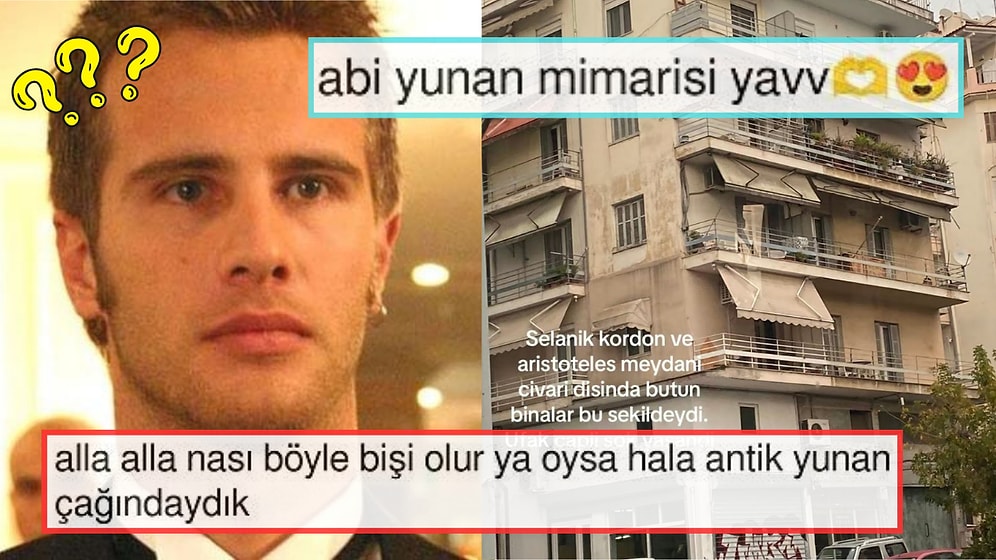 Yunan Mimarisi Karşısında Hayal Kırıklığı Yaşayan Kullanıcı Acı Gerçekleri Yüzümüze Çarptı