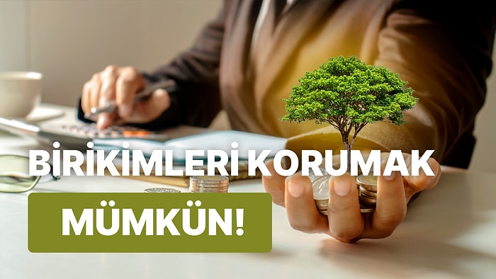 Enflasyon Karşısında Birikimlerinizi Nasıl Koruyabilirsiniz? Paranızın Değerini Korumanın Yolları