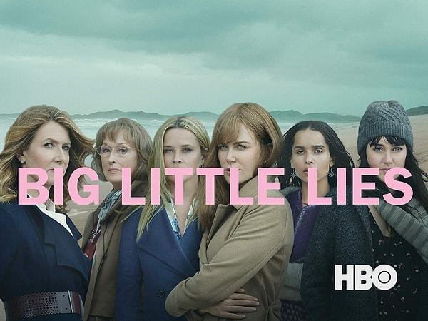 2017-2019 yılları arasında HOB'da yayınlanan Big Little Lies, kadrosu ve hikâyesi bakımından gerçekten enfes bir iş oldu.