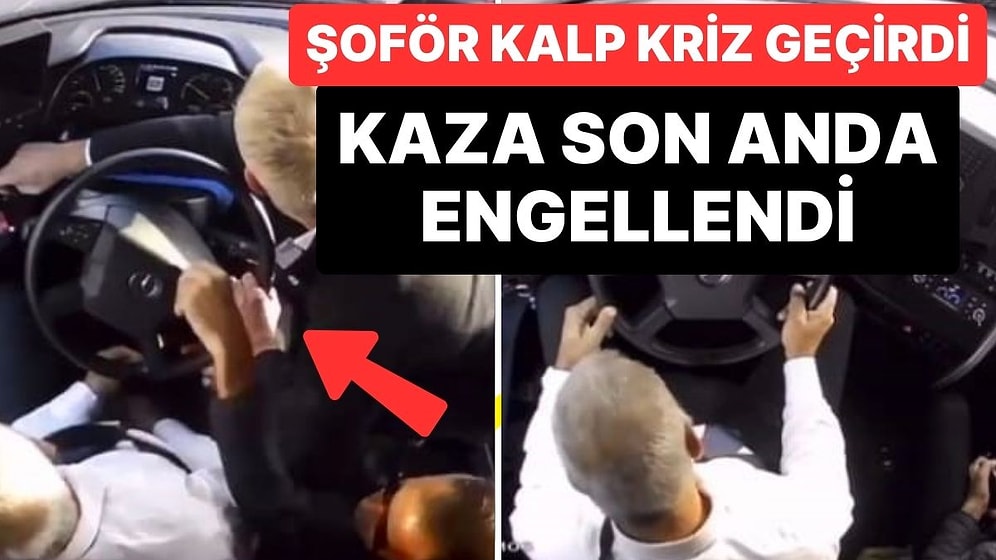 Şehirlerarası Otobüsün Kaptanı Kalp Krizi Geçirdi, Kazayı İkinci Kaptan Son Anda Önledi