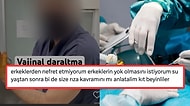 Vajinal Daraltma Ameliyatı Videosuna Yapılan İnsanlık Dışı Yorum Dehşete Düşürdü!