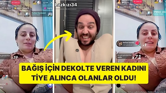 Tansu Dayan, TikTok Canlı Yayınında Dekolte Vererek Bağış Toplayan Kadını Tiye Alınca Olanlar Oldu!