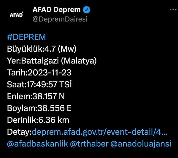 Afet ve Acil Durum Yönetimi Başkanlığı'nın (AFAD) internet sitesinde yer alan bilgiye göre, saat 17:46'da merkez üssü, Malatya'nın Battalgazi ilçesi olan 5,2 büyüklüğünde deprem kaydedildi.