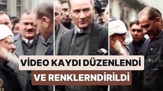 Atatürk'ün Amasya Müftüsü Abdurrahman Kamil Efendi ile Görüştüğü Anların Kaydı Düzenlendi ve Renklendirildi