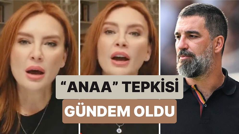 Gazeteci Bahar Feyzan'ın Arda Turan’ın Dolandırılma Hikayesine Verdiği 'Anaa' Tepkisi Gündem Oldu