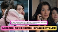 Yargı Dizisinde Mercan'ın Ceylin'e Israrla Anne Dememesi İzleyiciyi Çileden Çıkardı!