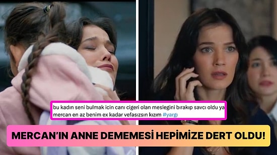 Yargı Dizisinde Mercan'ın Ceylin'e Israrla Anne Dememesi İzleyiciyi Çileden Çıkardı!