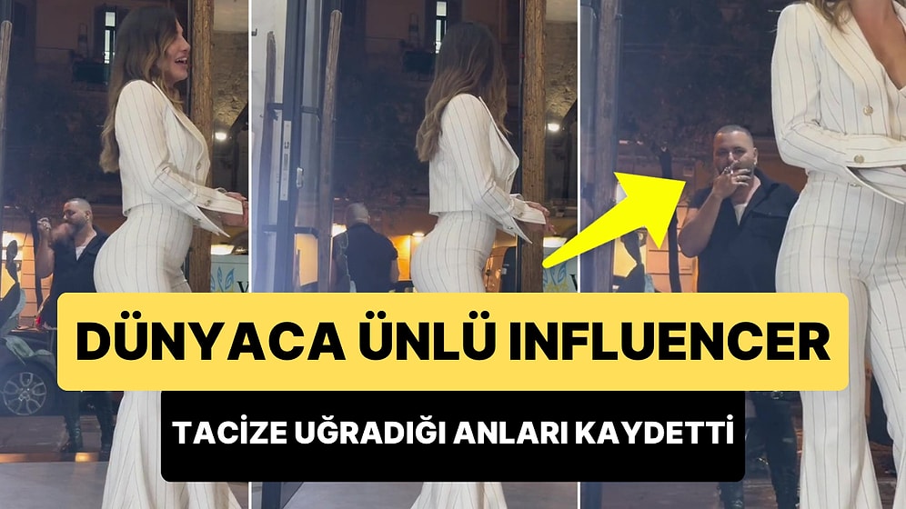 Ünlü Influencer Barbara Gambatesa, Kendisini Taciz Eden Erkeği İfşa Ettiği Anlar ile Viral Oldu