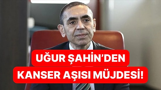 Prof. Dr. Uğur Şahin Kanser Aşısı İçin Tarih Verdi!