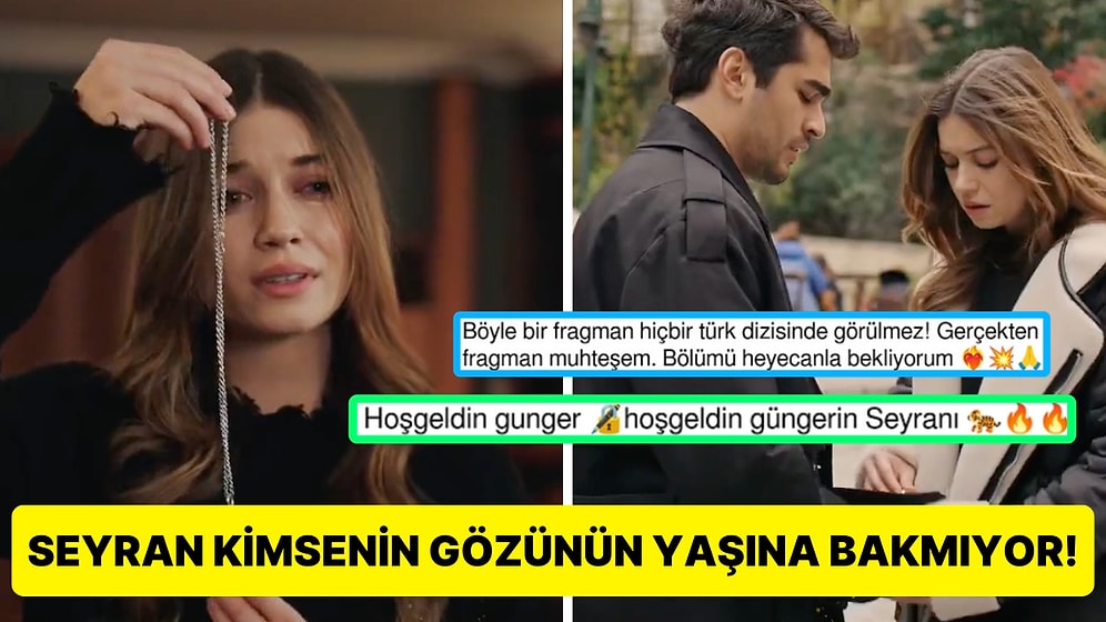 Senaristin Döndüğü Belli Oldu! Seyran'ın Ferit Dahil Herkese Posta Koyduğu Yalı Çapkını Fragmanı Çok Konuşuldu