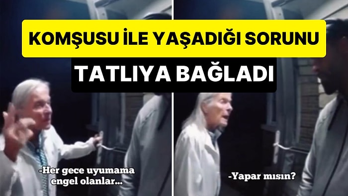 Işıklar Yüzünden Komşusu ile Yaşadığı Sorunu Tatlıya Bağlayan Adam Sizi Yumuşacık Yapacak
