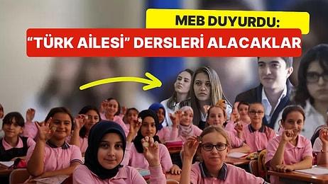 Milli Eğitim Bakanlığı Harekete Geçti: Çocuklara Türk Sosyal Hayatında Aile Dersleri Verilecek