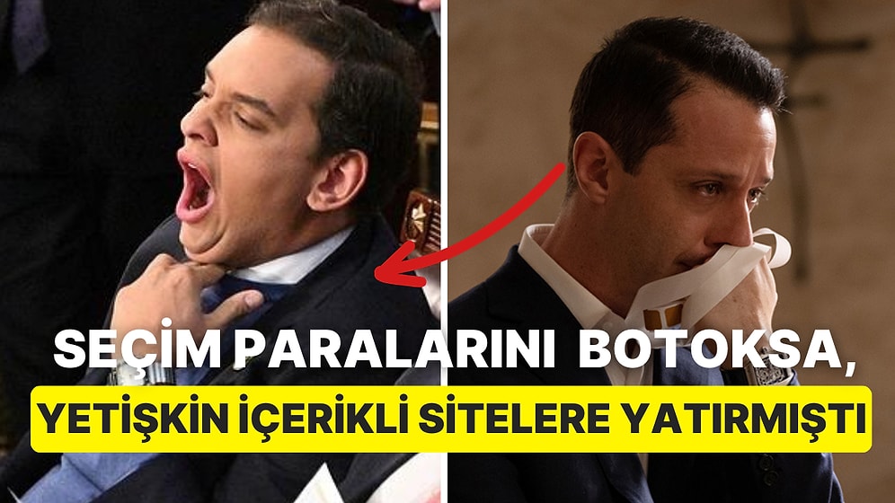 Seçim Paralarını Botoksa ve Yetişkin İçerikli Sitelere Harcayan Siyasetçinin Filmi Çekilecek!