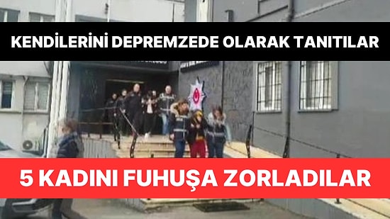 Bursa'da  5 Kadını Zorla Fuhuşa Zorlayan ve Kendini Depremzede Olarak Tanıtan 4 Şüpheli Yakalandı
