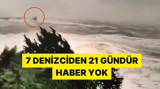 Batan Gemi Felaketi Devam Ediyor: 7 Denizci Aranıyor!