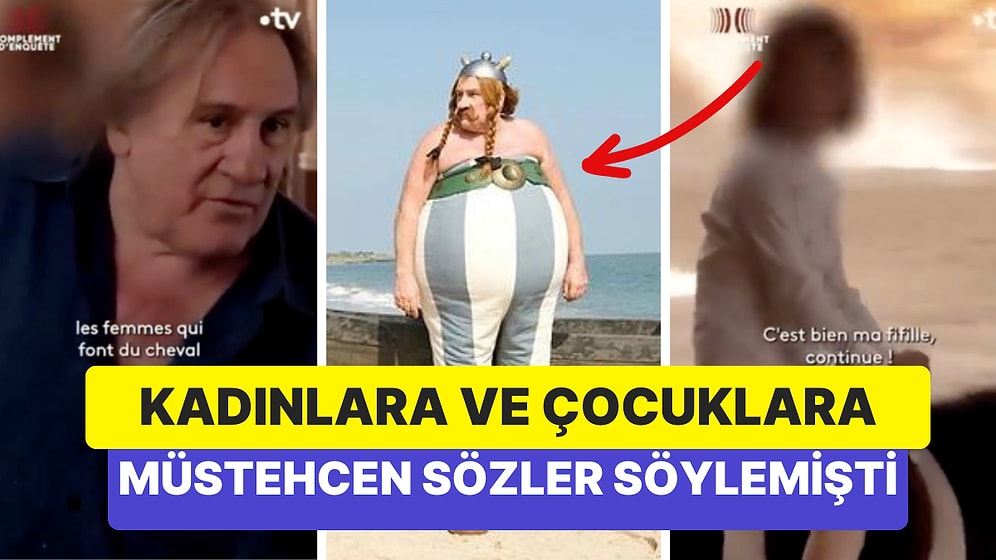 Fransız Aktör Gerard Depardieu Kadınlara Yönelik Cinsel Taciz İddialarıyla Gündeme Geldi!