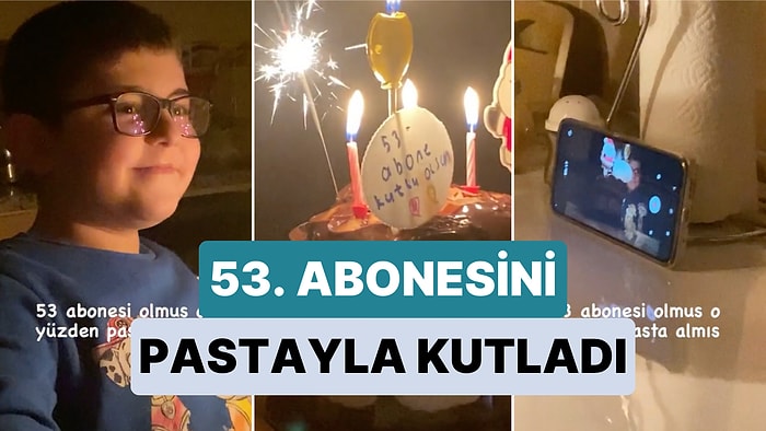 53. Abonesini Pastayla Kutlayan Minik Sosyal Medya Fenomeninin Gururu ve Mutluluğu Size de Yansıyacak