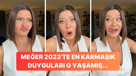 Nurgül Yeşilçay 2023 Yılı İçerisinde Yaşadığı Duygu Karmaşasını Esprili Bir Paylaşımla Açıkladı!