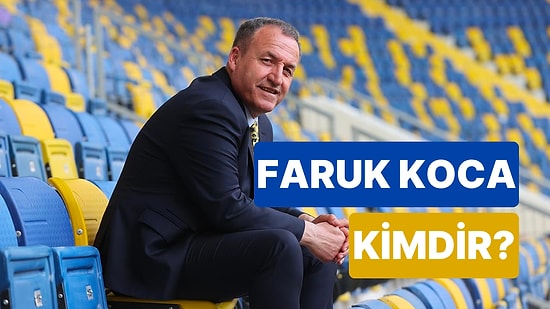 Faruk Koca Kimdir, İstifa mı Etti? MKE Ankaragücü Başkanı Faruk Koca'nın Kariyeri Hakkında Merak Edilenler