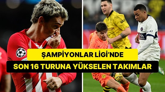 Ölüm Grubu Nefesleri Kesti! Şampiyon Ligi'nde Son 16'ya Yükselen Takımlar Belli Oldu