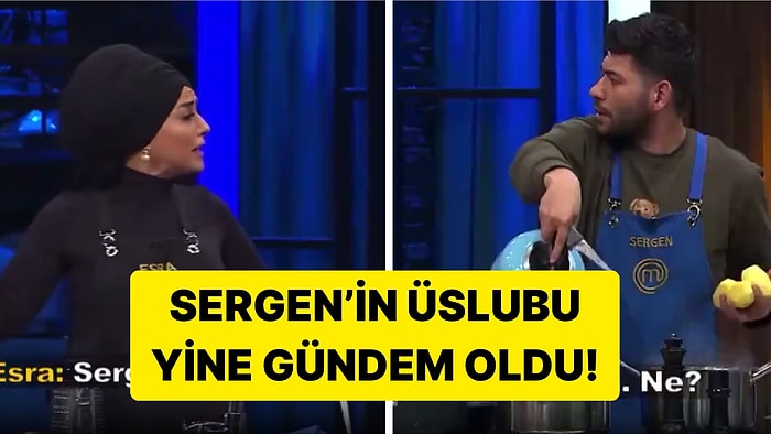 Neden Uyarı Almıyor? MasterChef Sergen'in Esra'ya Yaptığı Saygısızlık İzleyicileri Ayağa Kaldırdı