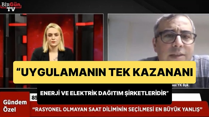 Elektrik Mühendisleri Odası Başkanı: 'Uygulamanın Tek Kazananı Enerji ve Elektrik Dağıtım Şirketleridir'