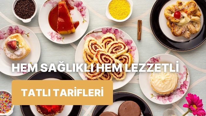 Evinize Gelen Misafirlerinizin Sağlıklı Olduğuna İnanamayacağı 10 Rafine Şekersiz Tatlı Tarifi