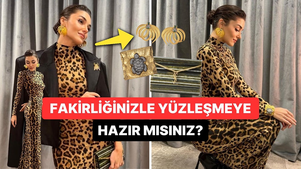 Hamilelik İddialarıyla Ortalığı Karıştıran Hande Erçel’in Leopar Kombinin Fiyatı Fakirliğimizi Yüzümüze Vurdu