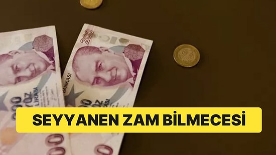 Memur Zammında ‘Seyyanen Zam’ Bilmecesi: Açıklanan Yüzde 50 Maaşlara Sadece Yüzde 10 Olarak Yansıyabilir