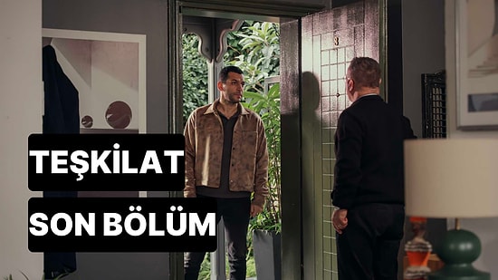 Teşkilat 88. Bölüm Tek Parça İzleme Ekranı: Teşkilat Son Bölüm Tek Parça Full İzle