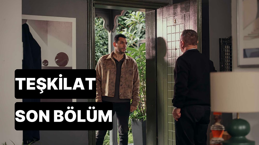 Teşkilat 88. Bölüm Tek Parça İzleme Ekranı: Teşkilat Son Bölüm Tek Parça Full İzle