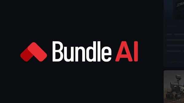 Bundle AI'nin Bundle AI Summary özelliği, kullanıcılara haberleri tek bir dokunuşla özetleme imkanı sunuyor.